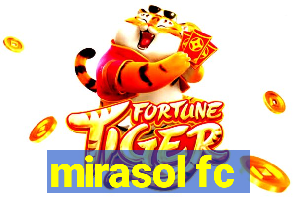 mirasol fc